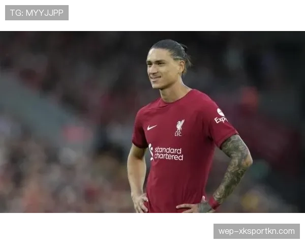 努涅斯射门效率偏低解析